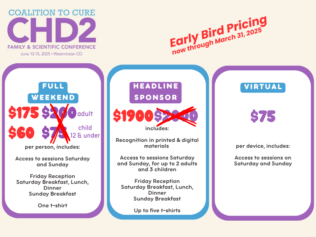 CHD2 Family Members Registration Early Bird Prices